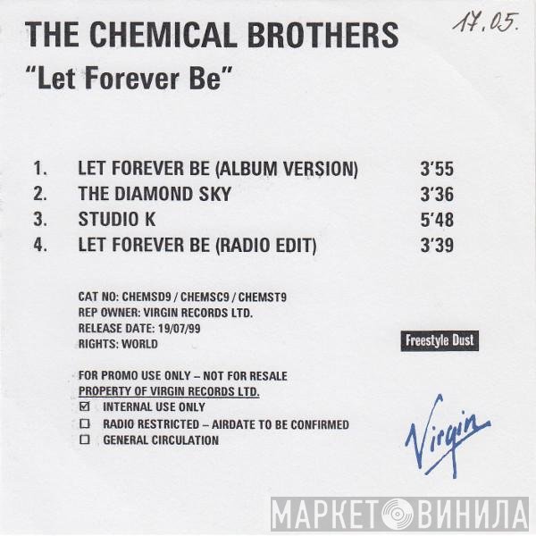 The Chemical Brothers  - Let Forever Be