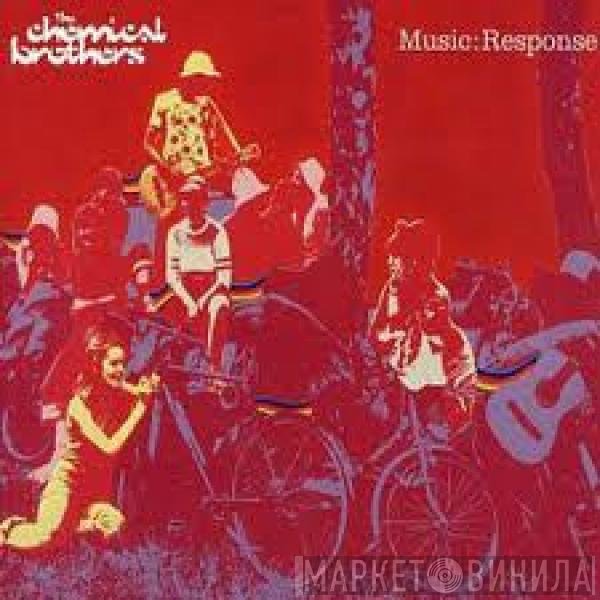 The Chemical Brothers  - Music:Response