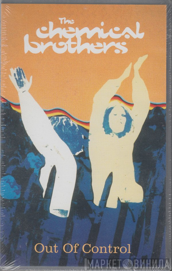 The Chemical Brothers  - Out Of Control