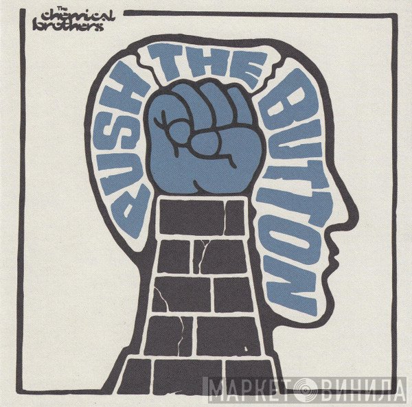 The Chemical Brothers  - Push The Button