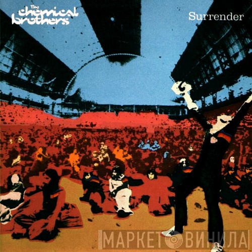 The Chemical Brothers  - Surrender