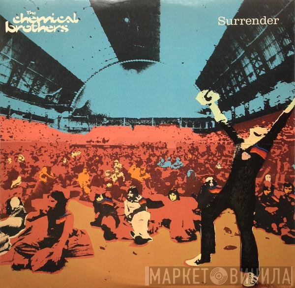 The Chemical Brothers  - Surrender