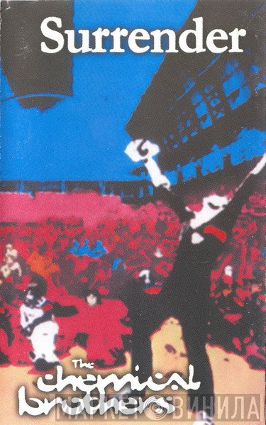 The Chemical Brothers  - Surrender