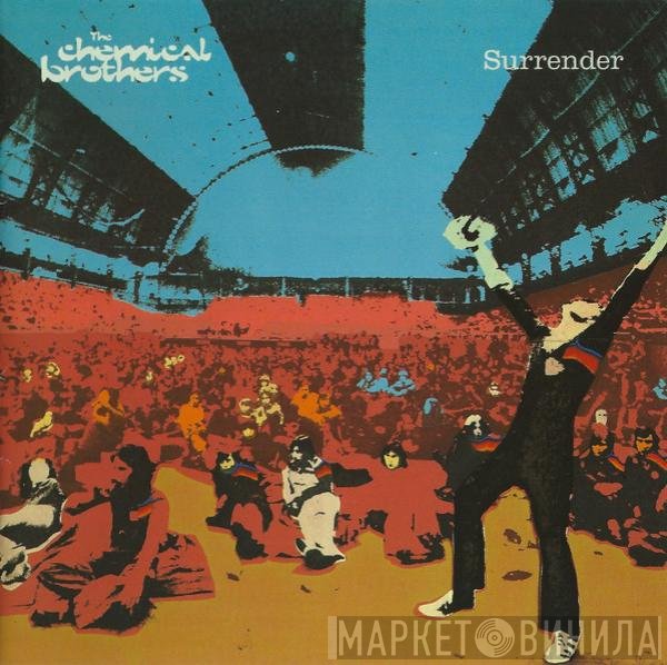 The Chemical Brothers  - Surrender