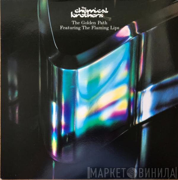 The Chemical Brothers, The Flaming Lips - The Golden Path