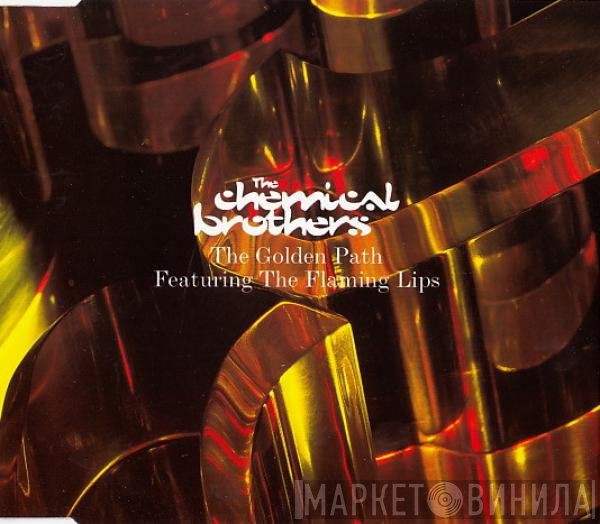 The Chemical Brothers, The Flaming Lips - The Golden Path