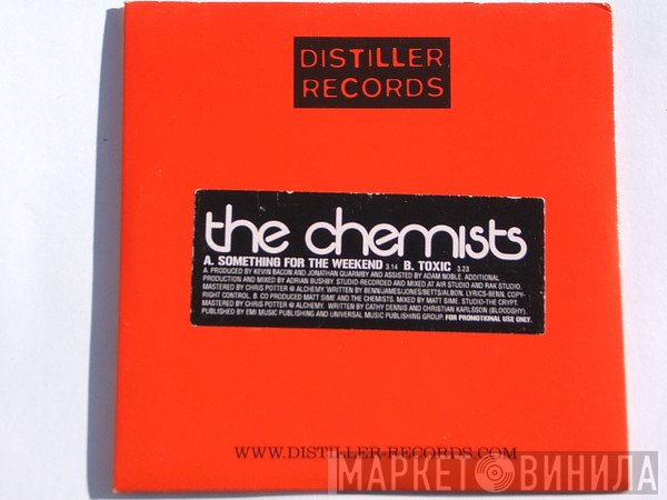 The Chemists  - Something For The Weekend