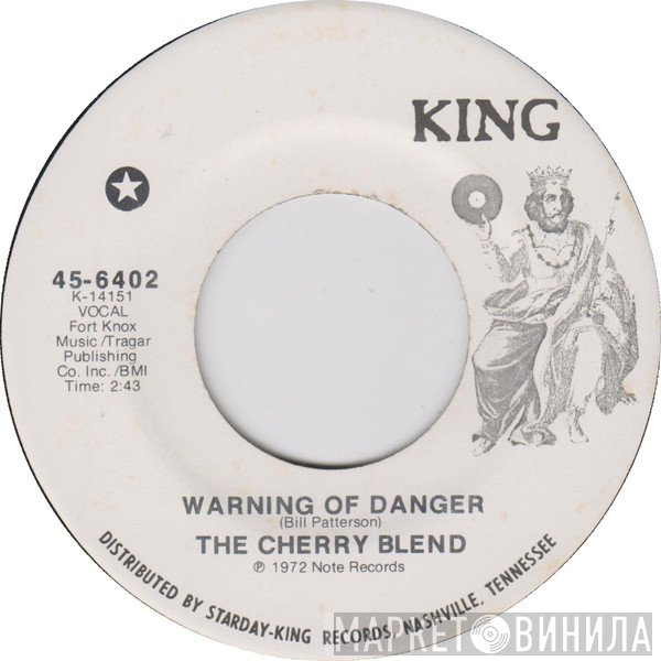 The Cherry Blend - Warning Of Danger / Love Is Gone