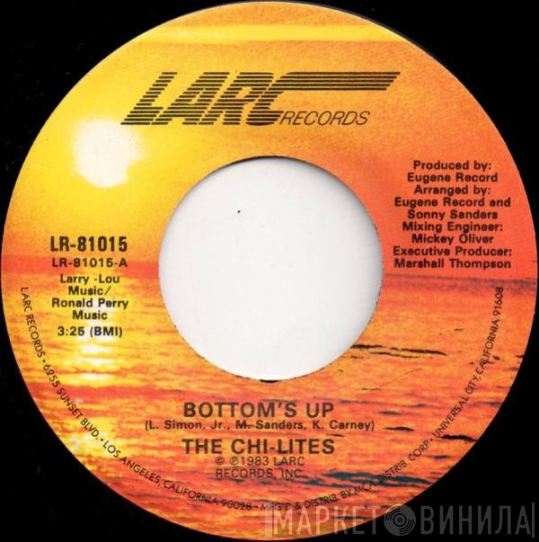 The Chi-Lites - Bottom's Up