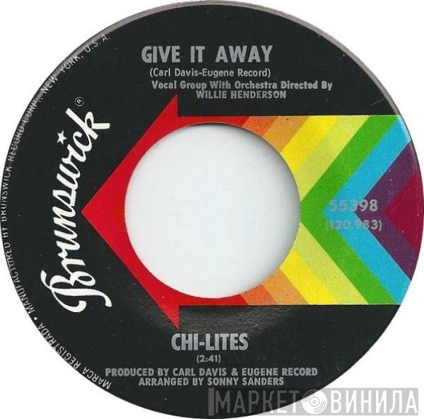 The Chi-Lites - Give It Away