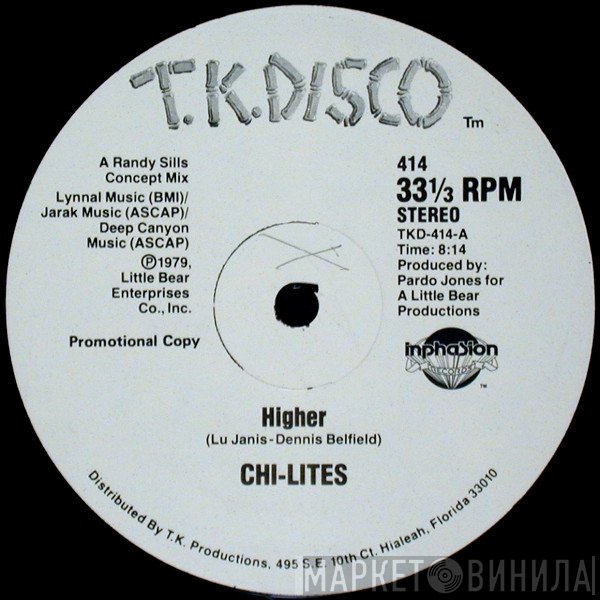 The Chi-Lites - Higher / Stay A Little Longer