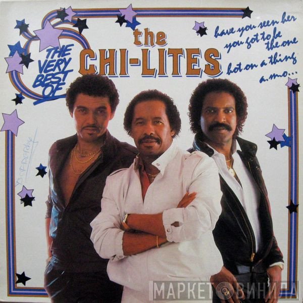 The Chi-Lites - The Very Best Of The Chi-Lites