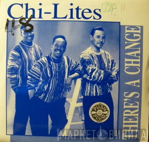 The Chi-Lites - There's A Change