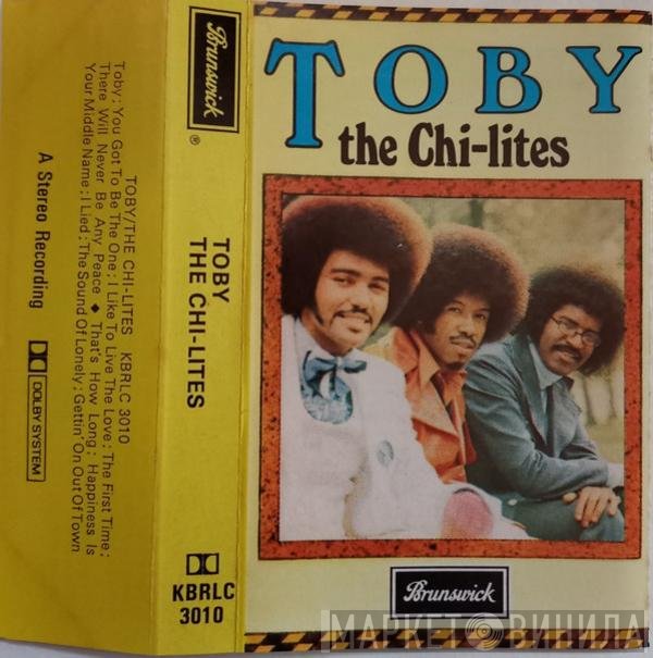 The Chi-Lites  - Toby