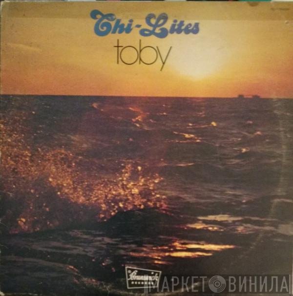 The Chi-Lites  - Toby