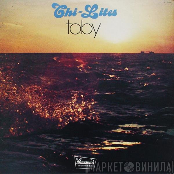 The Chi-Lites  - Toby