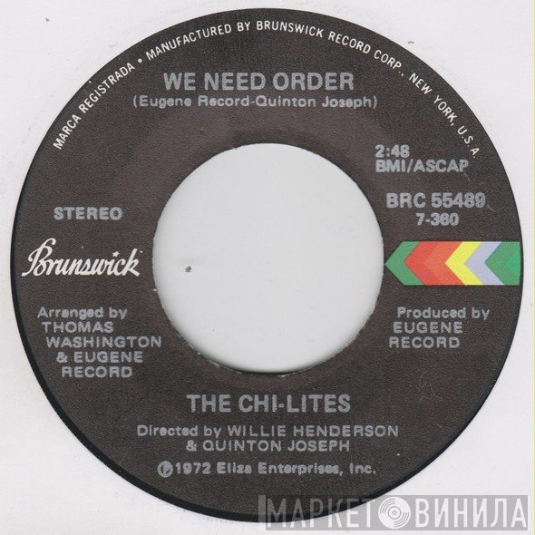 The Chi-Lites  - We Need Order
