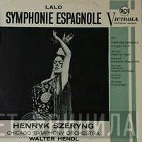 The Chicago Symphony Orchestra, Henryk Szeryng, Édouard Lalo, Walter Hendl - Symphonie Espagnole