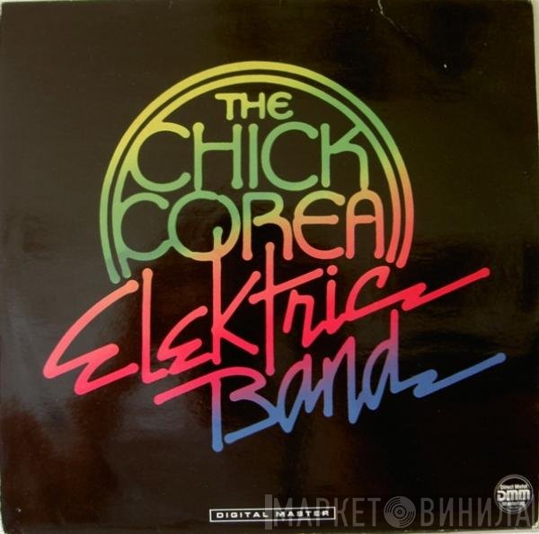 The Chick Corea Elektric Band - The Chick Corea Elektric Band