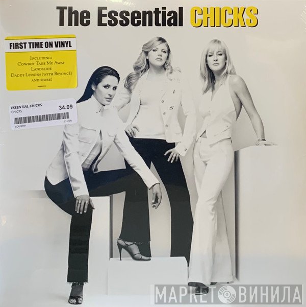 The Chicks  - The Essential Chicks