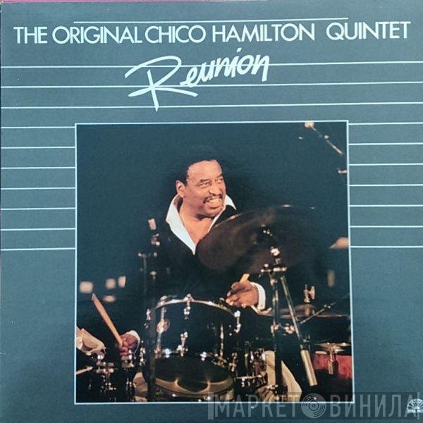 The Chico Hamilton Quintet  - Reunion