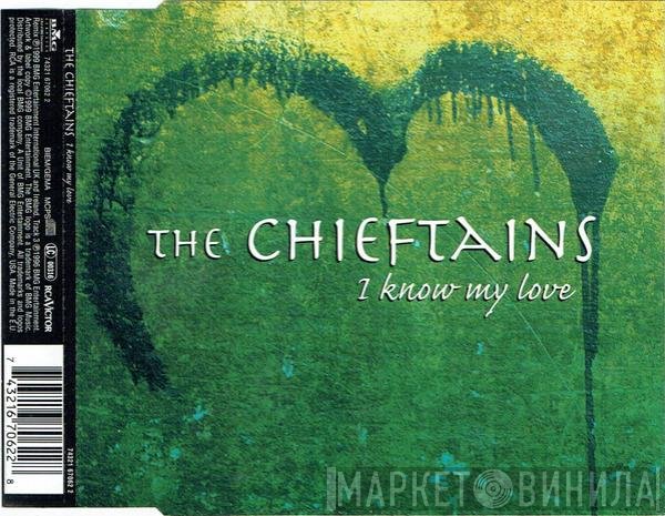 The Chieftains - I Know My Love