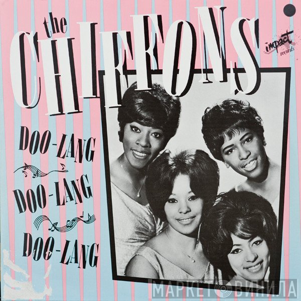 The Chiffons - Doo-Lang, Doo-Lang, Doo-Lang