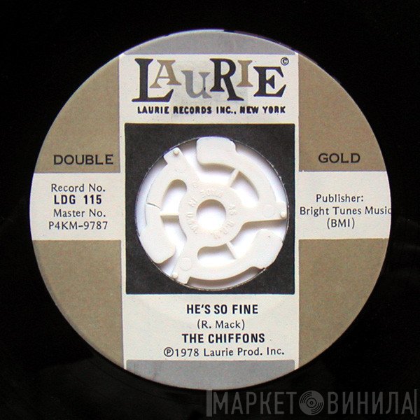 The Chiffons - He's So Fine / A Love So Fine