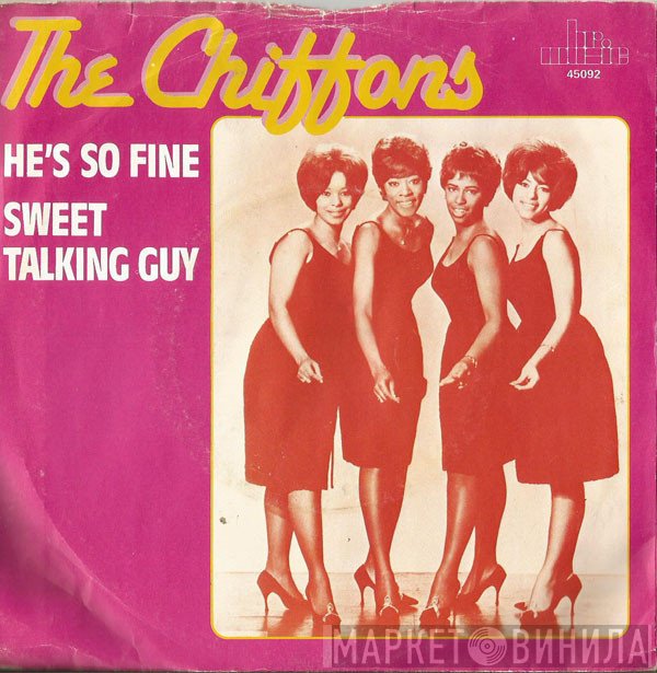 The Chiffons - He's So Fine / Sweet Talking Guy
