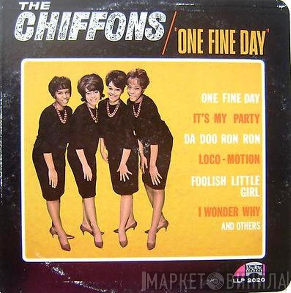 The Chiffons  - One Fine Day