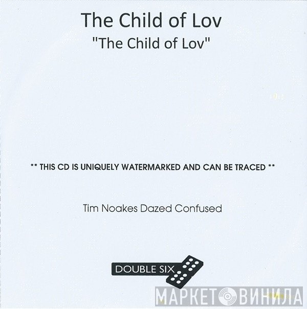 The Child Of Lov - The Child Of Lov