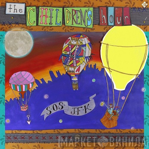 The Children's Hour - SOS JFK