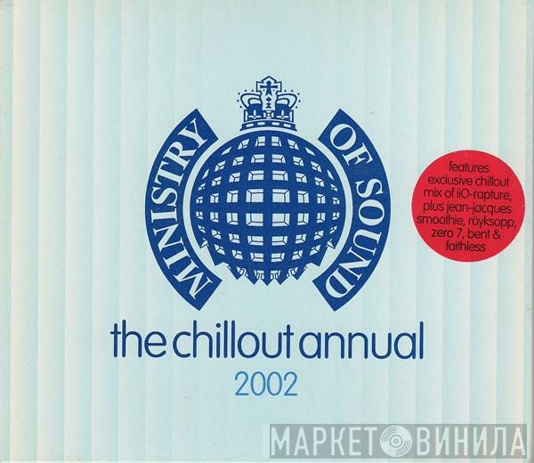  - The Chillout Annual 2002