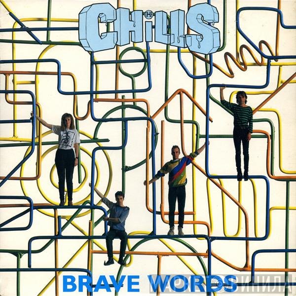 The Chills  - Brave Words