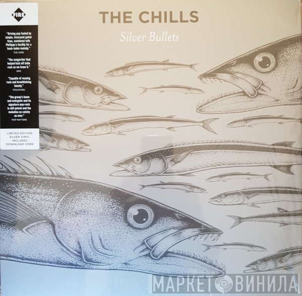 The Chills  - Silver Bullets