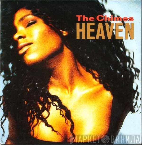 The Chimes  - Heaven