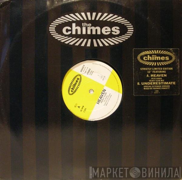 The Chimes  - Heaven