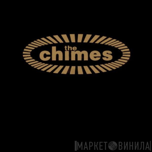 The Chimes  - The Chimes