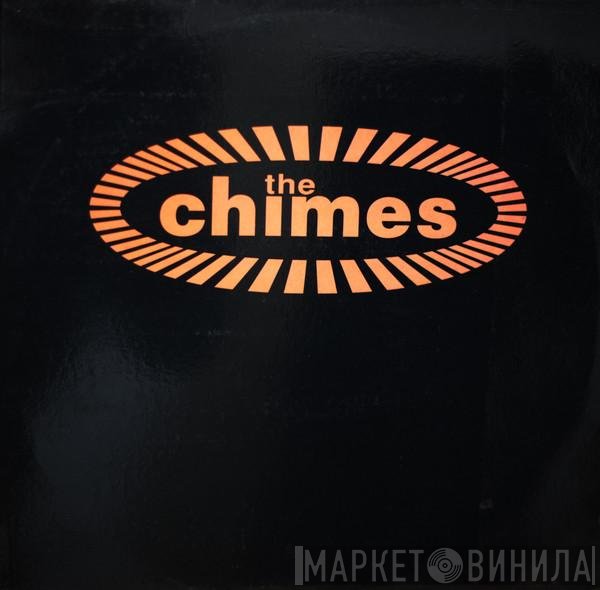 The Chimes  - The Chimes
