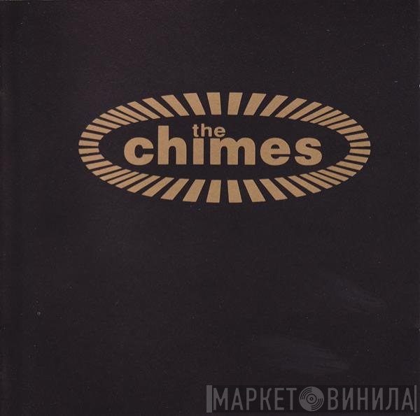 The Chimes - The Chimes