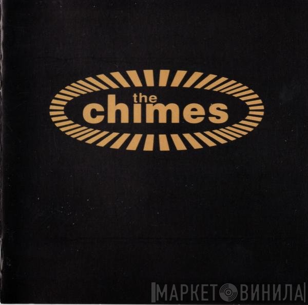 The Chimes  - The Chimes