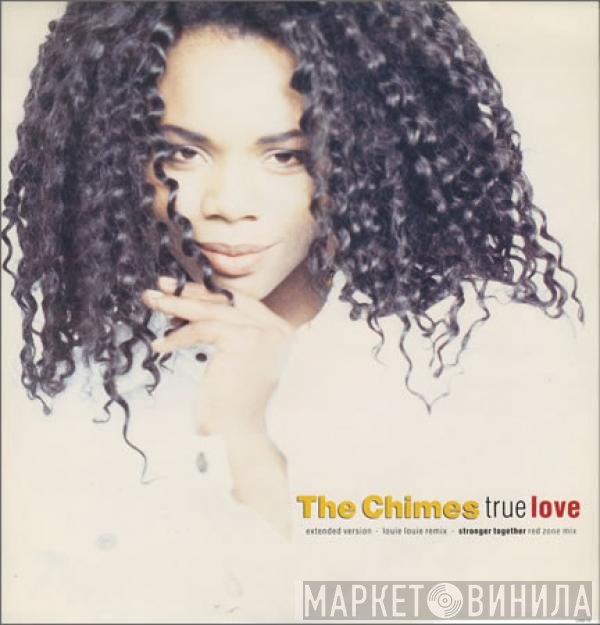 The Chimes  - True Love