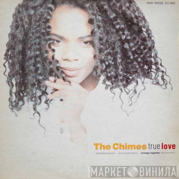 The Chimes  - True Love