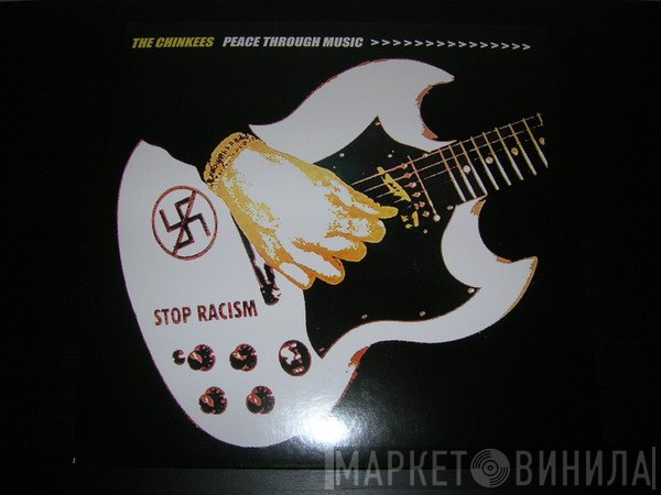The Chinkees - Peace Through Music