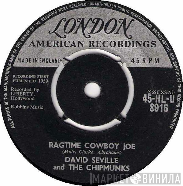 The Chipmunks, David Seville And His Orchestra - Ragtime Cowboy Joe / Flip Side