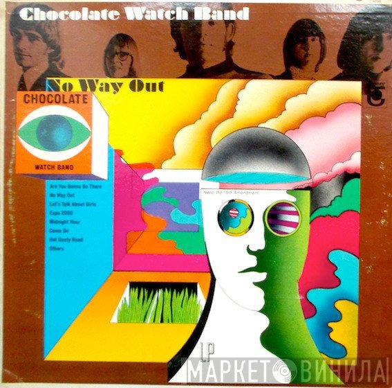 The Chocolate Watchband  - No Way Out