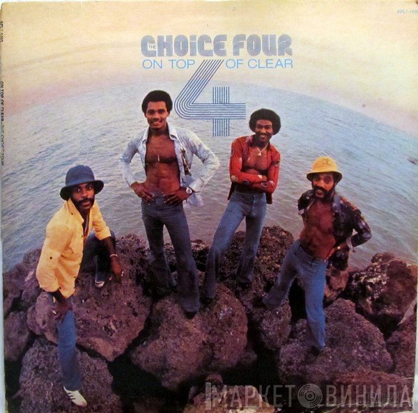The Choice Four - On Top Of Clear