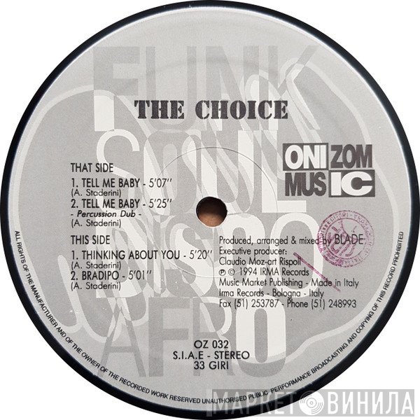 The Choice  - Tell Me Baby