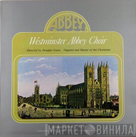 The Choir Of Westminster Abbey, Douglas Guest - 'In Quires And Places...' No. 25