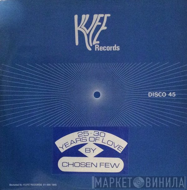 The Chosen Few - 25, 30 Years Of Love
